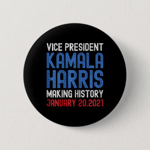 Harris Inauguration 2021 Making History 2 Inch Round Button