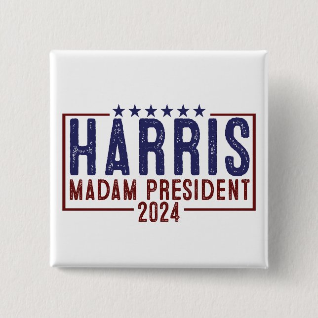 Harris Madam President 2024 2 Inch Square Button (Front)