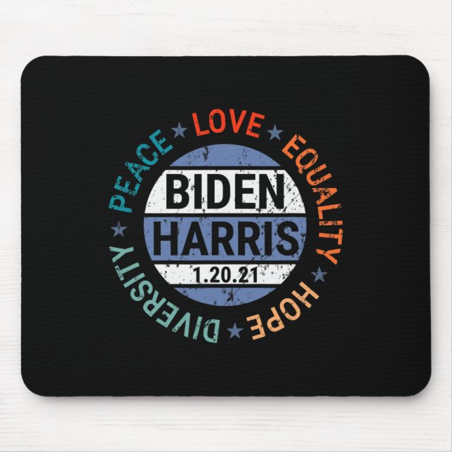Harris Peace Love Equality Hope Diversity January  Mouse Pad (Front)