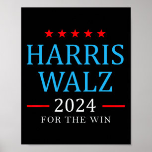 Harris W 2024 For The Win Kamala Campaign  Poster