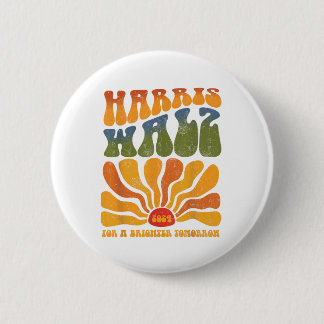 Harris Waltz 2024 For A Brighter Tomorrow Boho 2 Inch Round Button