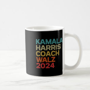 Harris Waltz 2024 Kamala Harris Coach W 2024 Retro Coffee Mug