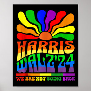 Harris Waltz 2024 We Are Not Going Back Gay Pride Poster