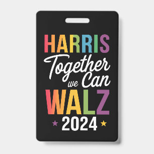 Harris Walz 2024 Kamala Together We Can LGBT Badge