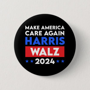 Harris Walz 2024 Make America Care Again 2 Inch Round Button