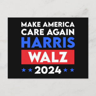 Harris Walz 2024 Make America Care Again Postcard