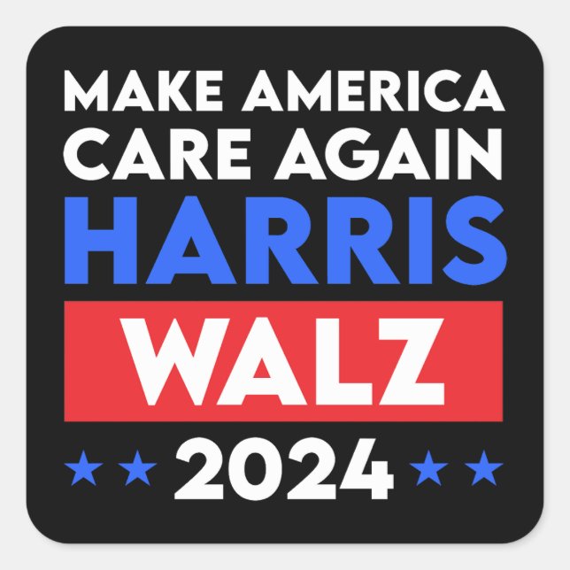 Harris Walz 2024 Make America Care Again Square Sticker (Front)