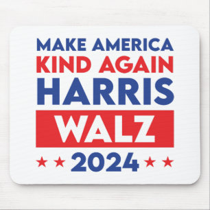 Harris Walz 2024 Make America Kind Again Mouse Pad