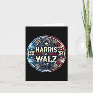 Harris Walz 2024 Presidential Election President T Card