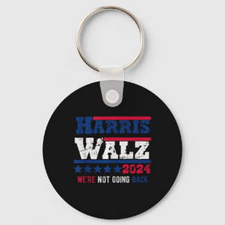 Harris Walz 2024 We Are Not Going Back Harris Tim Keychain