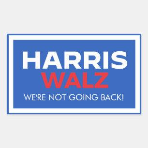 Harris Walz 2024 - We are not going back Sticker