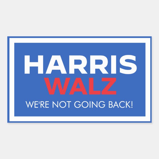 Harris Walz 2024 - We are not going back Sticker (Front)
