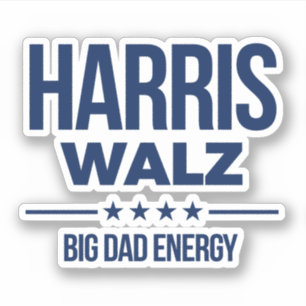 Harris Walz Big Dad Energy
