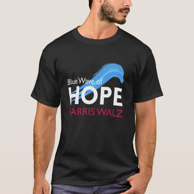 Harris Walz Blue Wave of Hope T-Shirt (Front)