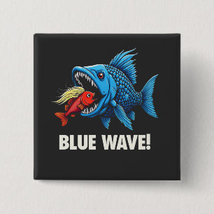 Harris Walz Election Blue Waves Democrat Fish  2 Inch Square Button