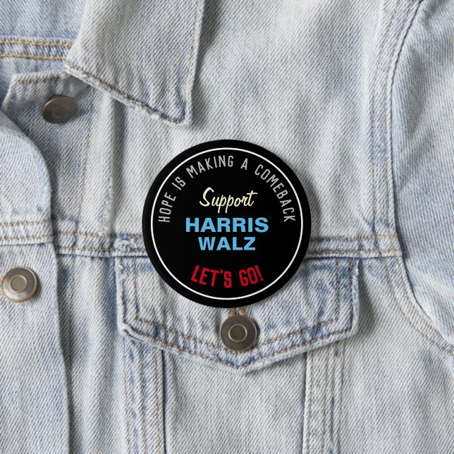 HARRIS WALZ Hope Is Making A Comeback 3 Inch Round Button (In Situ)