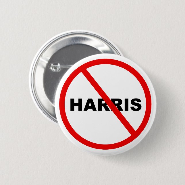 Harris Warning Don't Go There! 2 Inch Round Button (Front & Back)