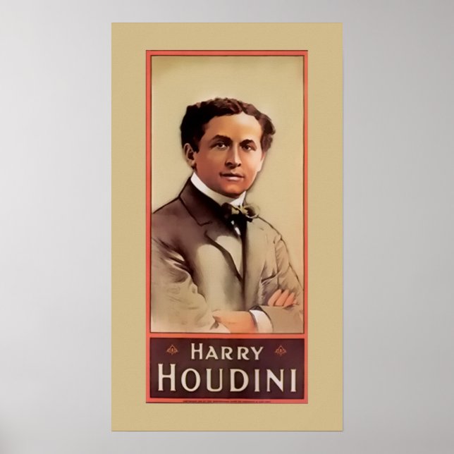 Harry Houdini ~ Illusioniste ~ Magicien ~ Poster (Devant)