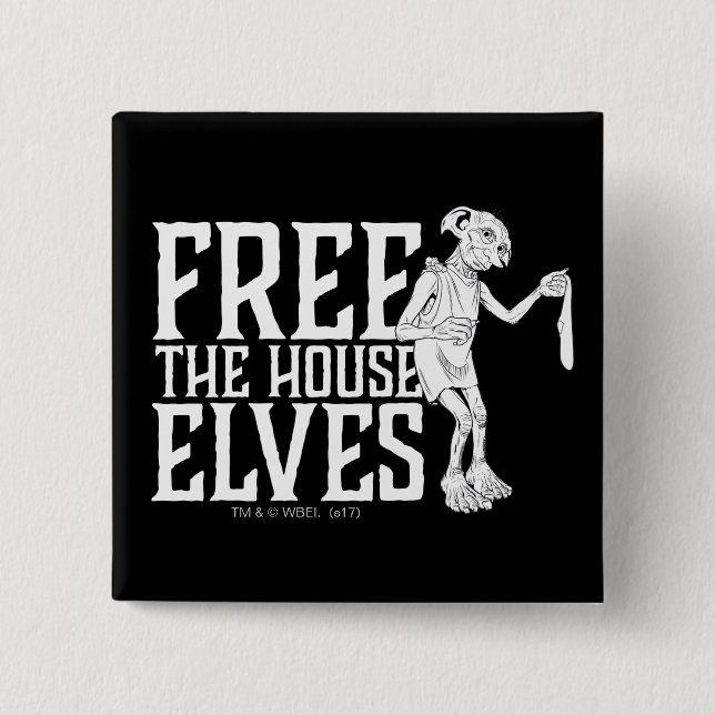 Harry Potter | Free The House Elves 2 Inch Square Button (Front)