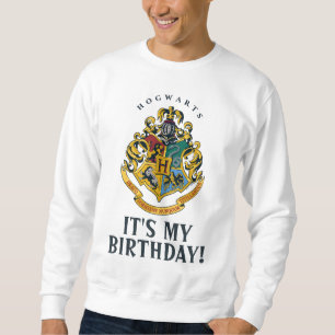 Harry Potter   Hogwarts - It's My Birthday Sweatshirt