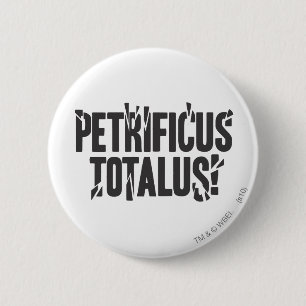 Harry Potter Spell   Petrificus Totalus! 2 Inch Round Button