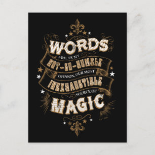 Harry Potter Spell   Words Are Our Most Inexhausti Postcard