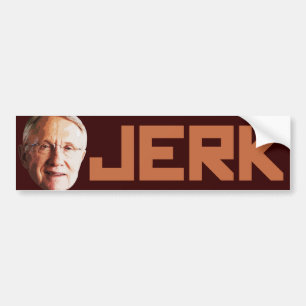 Harry Reid is a Jerk Bumper Sticker