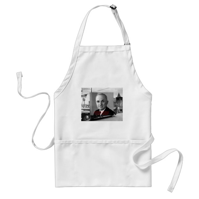 Harry Truman "Never Gave Hell" Wisdom Quote Gifts Standard Apron (Front)