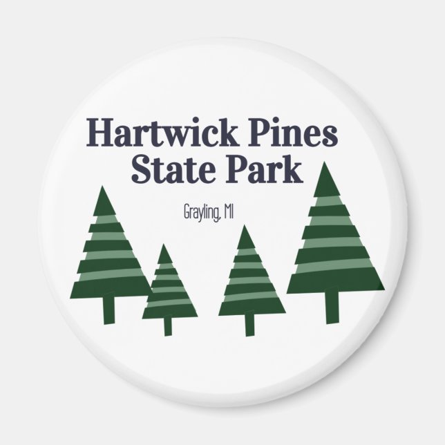 Hartwick Pines State Park Round Magnet (Front)