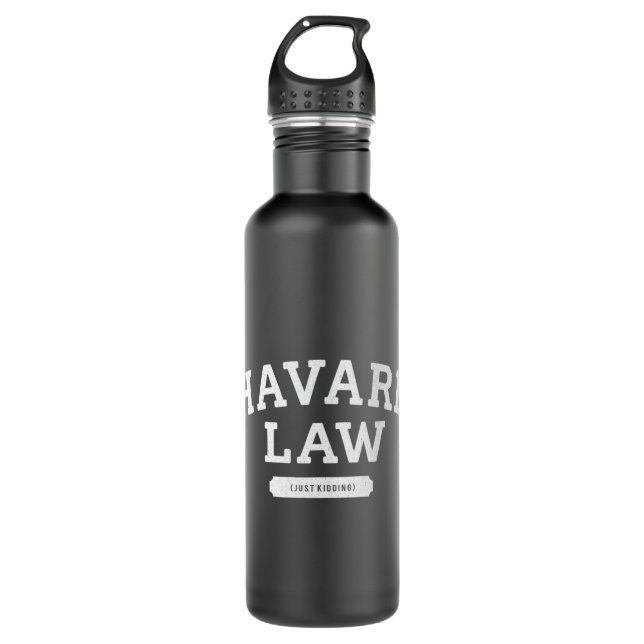 Harvard Law Just Kidding College  710 Ml Water Bottle (Front)