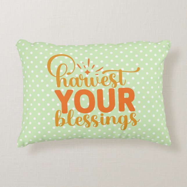 Harvest Your Blessings Accent Pillow (Front)