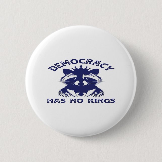 Has No Kings Patriotic 2 Inch Round Button (Front)