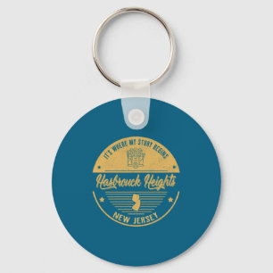 Hasbrouck Heights New Jersey Its Where My Story B  Keychain