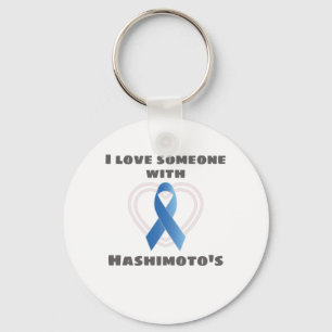 Hashimotos Awareness Love Someone With Hashimoto's Keychain