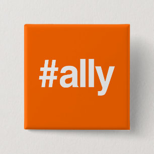 HASHTAG ALLY 2 INCH SQUARE BUTTON