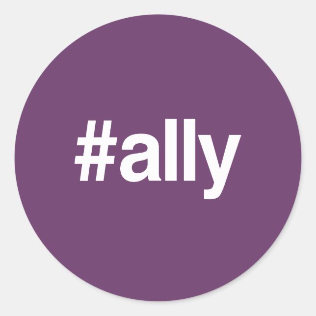 HASHTAG ALLY CLASSIC ROUND STICKER (Front)