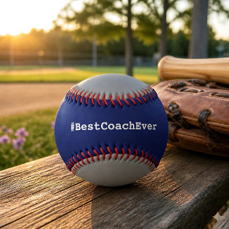 Hashtag Best Coach Ever Baseball