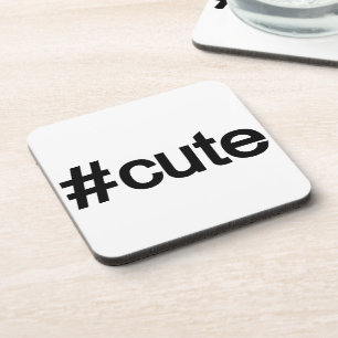 Hashtag # Cute Coaster