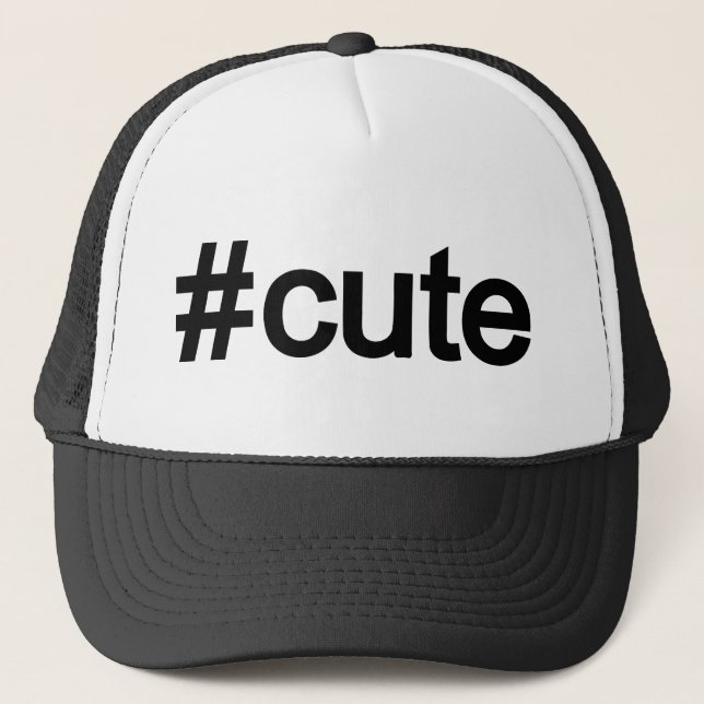 Hashtag # Cute Trucker Hat (Front)
