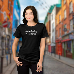 Hashtag # Delulu is the Solulu T-Shirt Tri-Blend Shirt