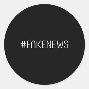 Hashtag Fake News Media Politics Trump Republican Classic Round Sticker