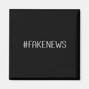 Hashtag Fake News Media Politics Trump Republican Magnet