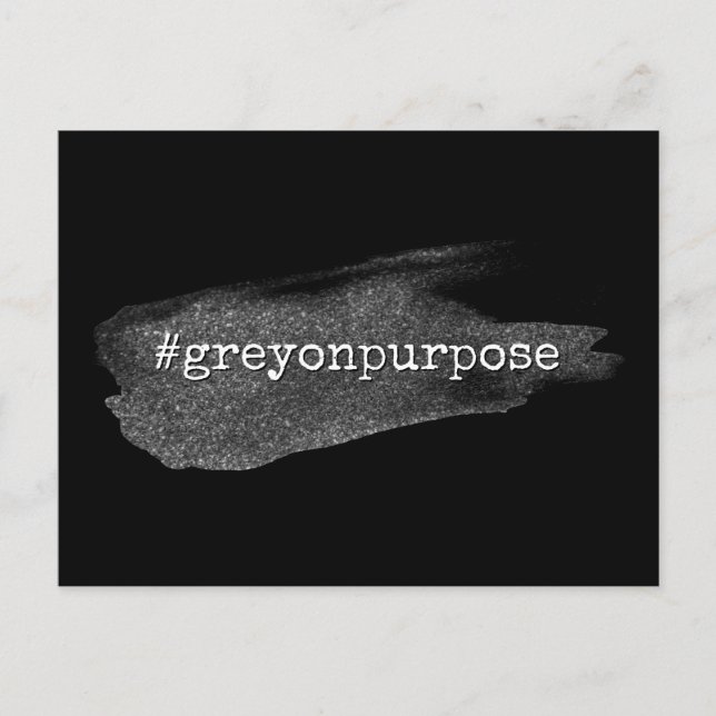 Hashtag Grey on Purpose Silver Glitter Brushstroke Postcard (Front)