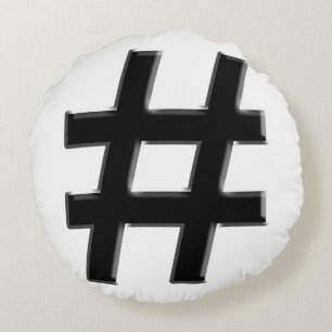 #HASHTAG - Hash Tag Symbol Round Pillow