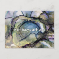 Hashtag I Miss Your Hugs Abstract Alcohol Ink Art