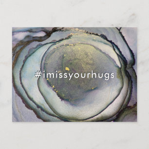 Hashtag I Miss Your Hugs Abstract Alcohol Ink Art Postcard