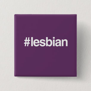 HASHTAG LESBIAN 2 INCH SQUARE BUTTON