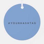 Hashtag # | Modern Pastel Blue Social Media Metal Ornament (Back)