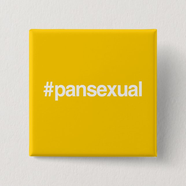 HASHTAG PANSEXUAL 2 INCH SQUARE BUTTON (Front)