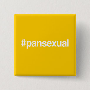 HASHTAG PANSEXUAL 2 INCH SQUARE BUTTON